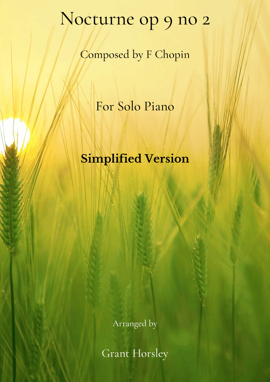 Chopin- (famous) Nocturne op 9 no 2 Simplified version-Intermediate Piano Solo scores gallery preview page 1