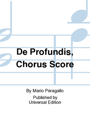 De Profundis, Chorus Score
