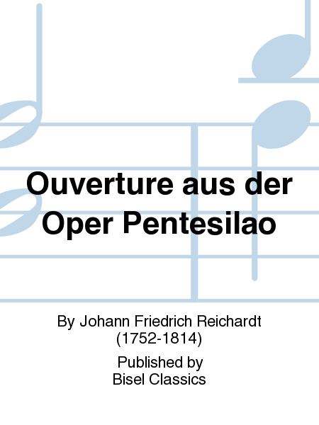 Ouverture aus der Oper Pentesilao