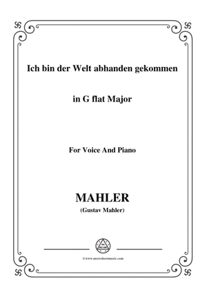 Book cover for Mahler-Ich bin der Welt abhanden gekommen in G flat Major,for Voice and Piano