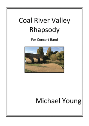 Coal River Valley Rhapsody (Concert Band) - Score