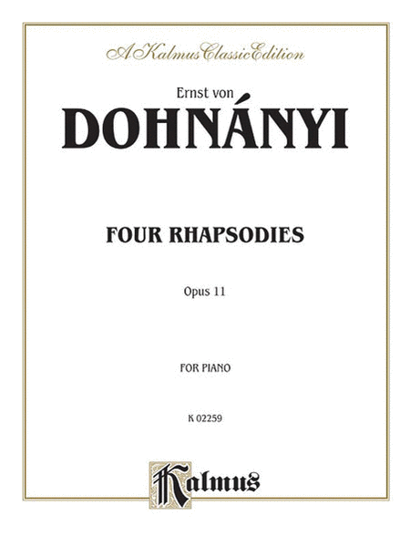 Ernest Von Dohnanyi : 4 Rhapsodies, Op. 11