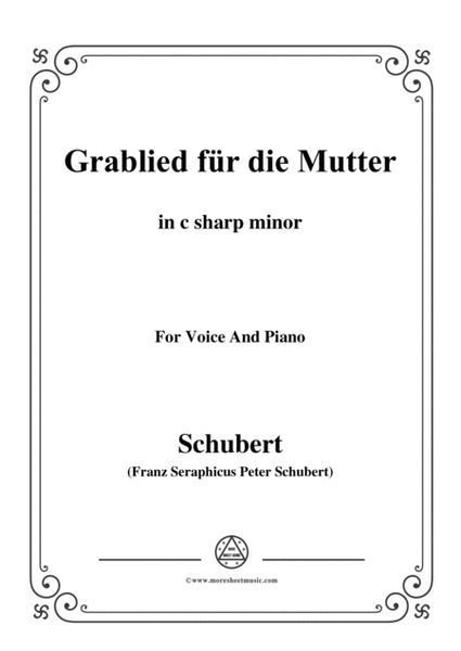 Schubert-Grablied für die Mutter(A Mother's Funeral Song),D.616,in c sharp minor,for Voice&Piano image number null