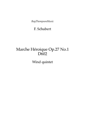 Book cover for Schubert: Marche Héroique Op.27 No.1 in D D602 - wind quintet