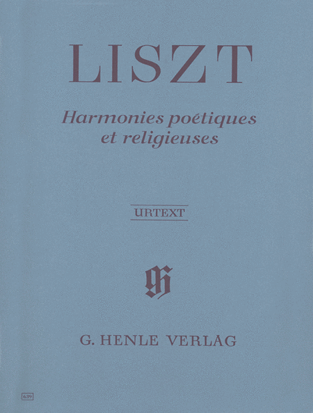 Liszt, Franz: Harmonies poetiques et religieuses