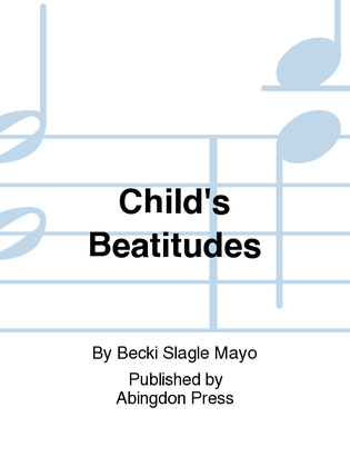 Child's Beatitudes