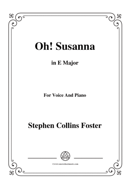 Stephen Collins Foster-Oh!Susanna,in E Major,for Voice and Piano image number null