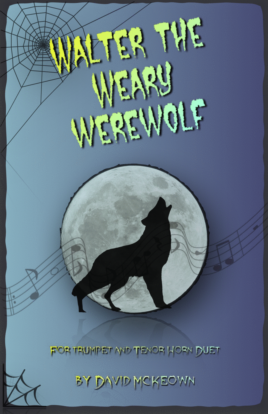 Walter the Weary Werewolf, Halloween Duet for Trumpet and Tenor Horn Brass Duet scores gallery preview page 1