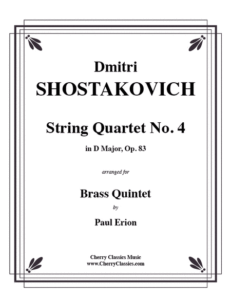 String Quartet No. 4 in D Major, Op. 83 for Brass Quintet