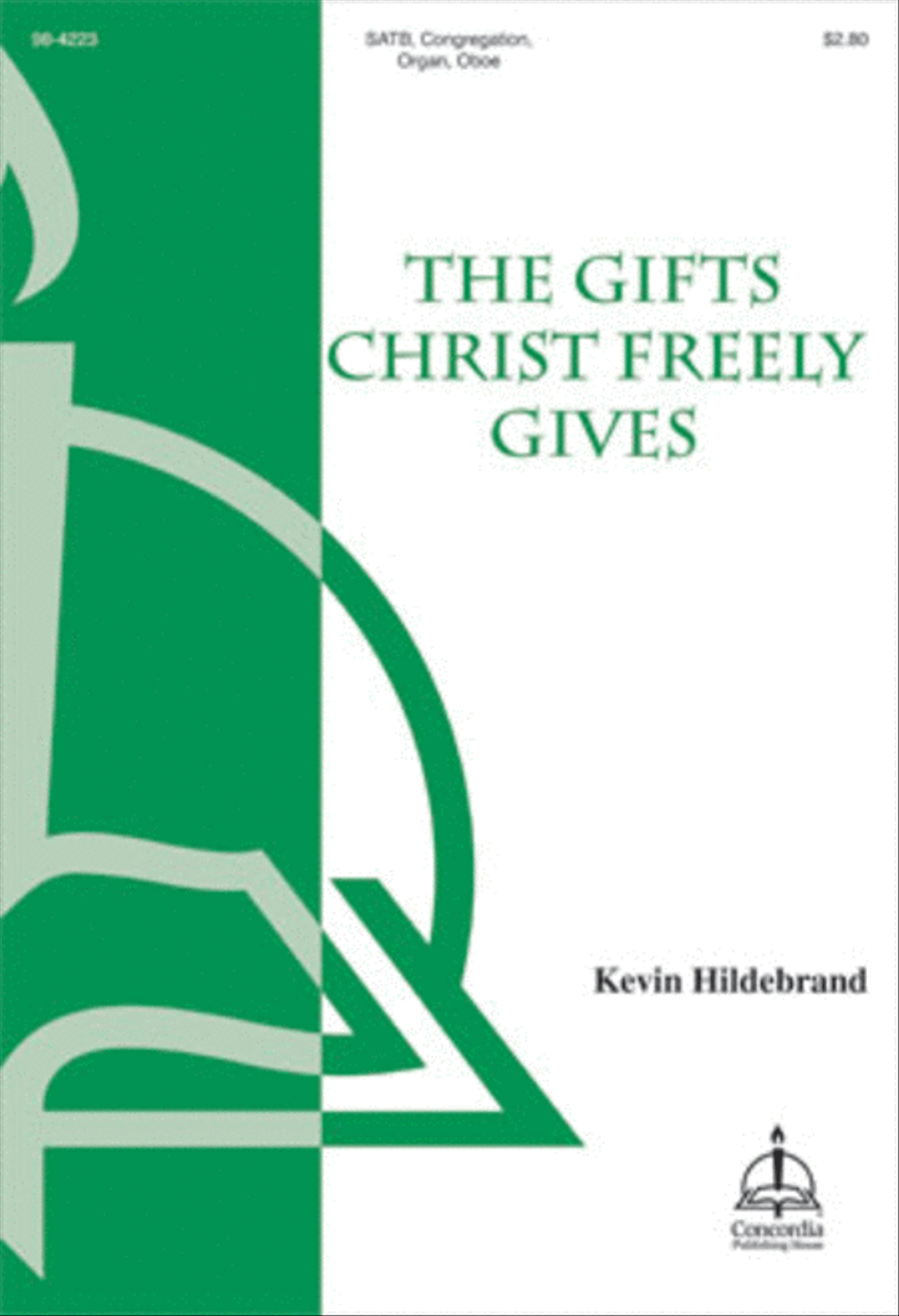 The Gifts Christ Freely Gives 4-Part scores gallery preview page 1