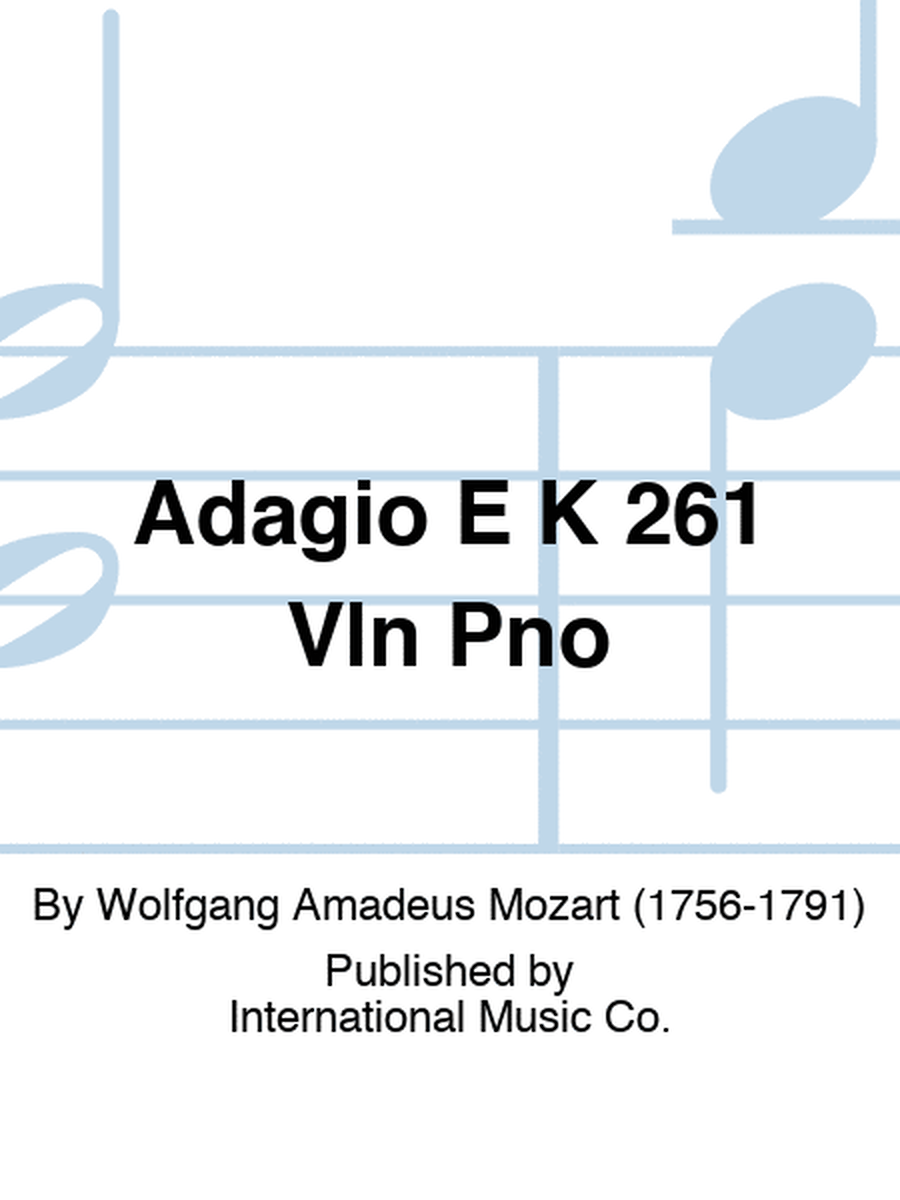 Mozart - Adagio E Major K 261 Violin/Piano