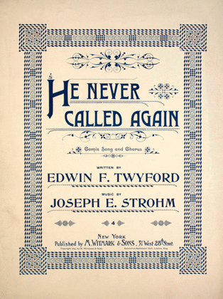 He Never Called Again. Comic Song and Chorus