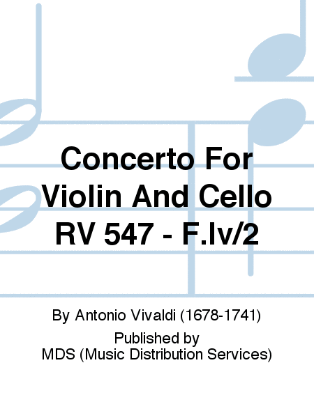 Concerto for violin and cello RV 547 - F.IV/2