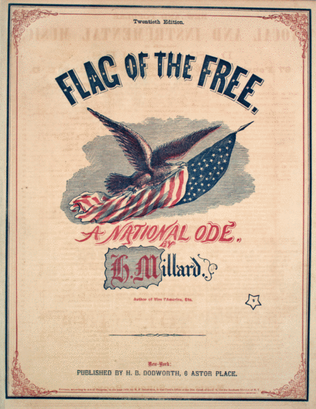 Flag of the Free. A National Ode