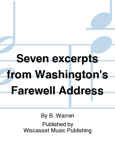 Seven excerpts from Washington's Farewell Address