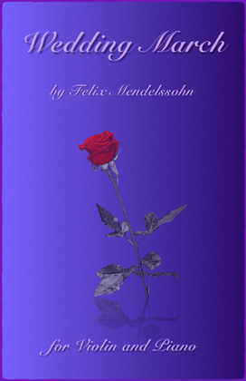 Book cover for Wedding March by Mendelssohn, for Solo Violin and Piano