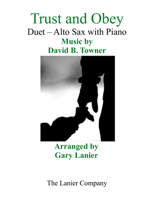 Book cover for Gary Lanier: TRUST AND OBEY (Duet – Alto Sax & Piano with Parts)