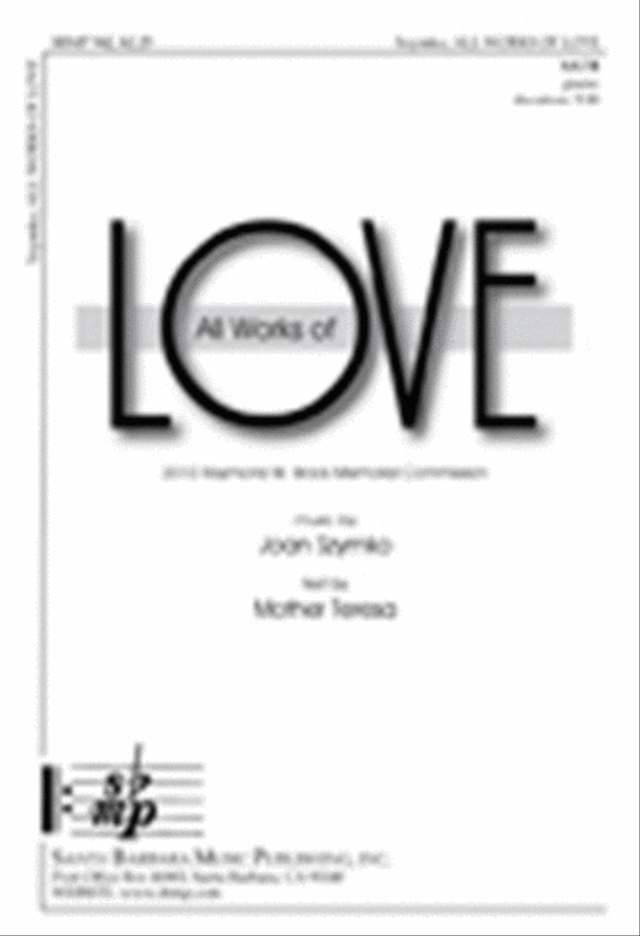 All Works of Love - SATB Octavo 4-Part scores gallery preview page 1