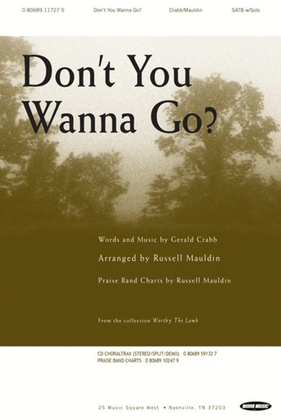 Book cover for Don't You Wanna Go? - Anthem