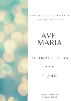 Book cover for Gounod / Bach: Ave Maria (for Trumpet in Bb and Piano)
