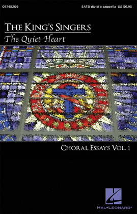 Book cover for The Quiet Heart: Choral Essays Volume 1