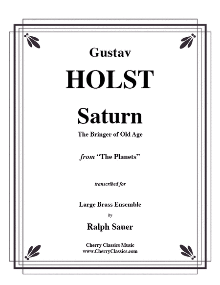 Saturn The Bringer of Old Age from the Planets for Brass Ensemble, Timpani & Bells