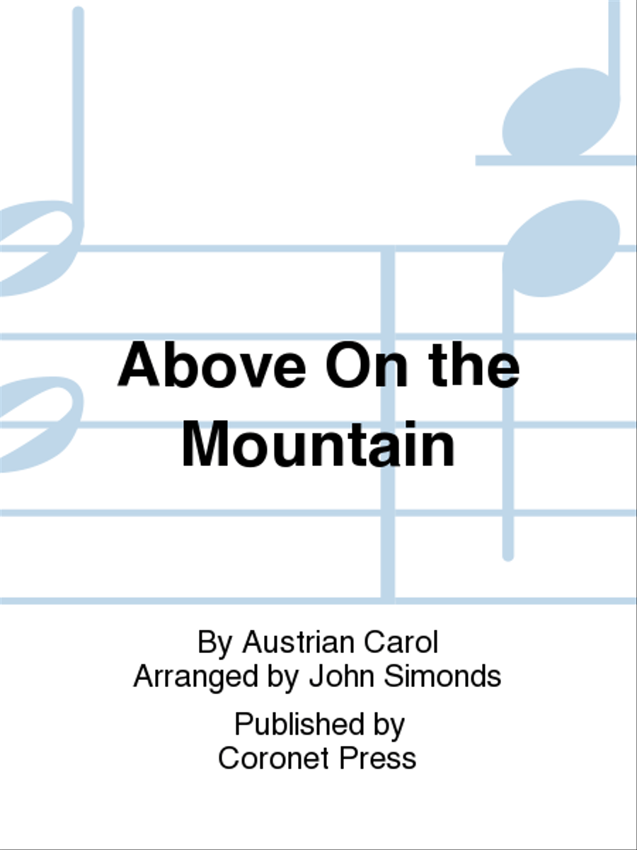 Above on the Mountain Above on the Mountain 2-Part scores gallery preview page 1