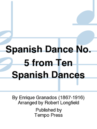 Spanish Dance No. 5 from Ten Spanish Dances: Andaluza