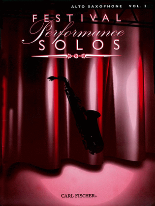 Book cover for Festival Performance Solos - Volume 2 (Alto Saxophone)
