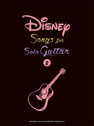 Disney Songs for Solo Guitar Vol.2/English version