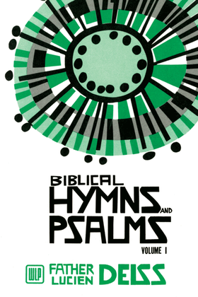Biblical Hymns and Psalms Vol. 1 Choir Book