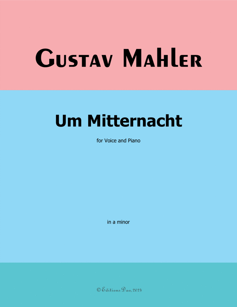 Um Mitternacht, by Mahler, in a minor Piano, Vocal scores gallery preview page 1