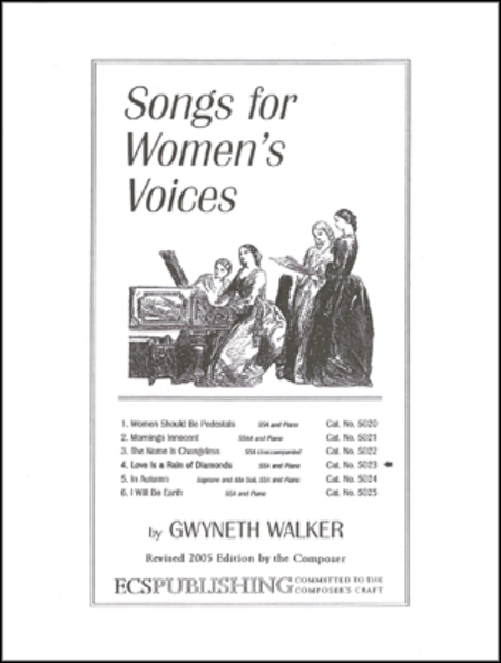 Songs for Women's Voices: 4. Love Is a Rain of Diamonds (Choral Score)