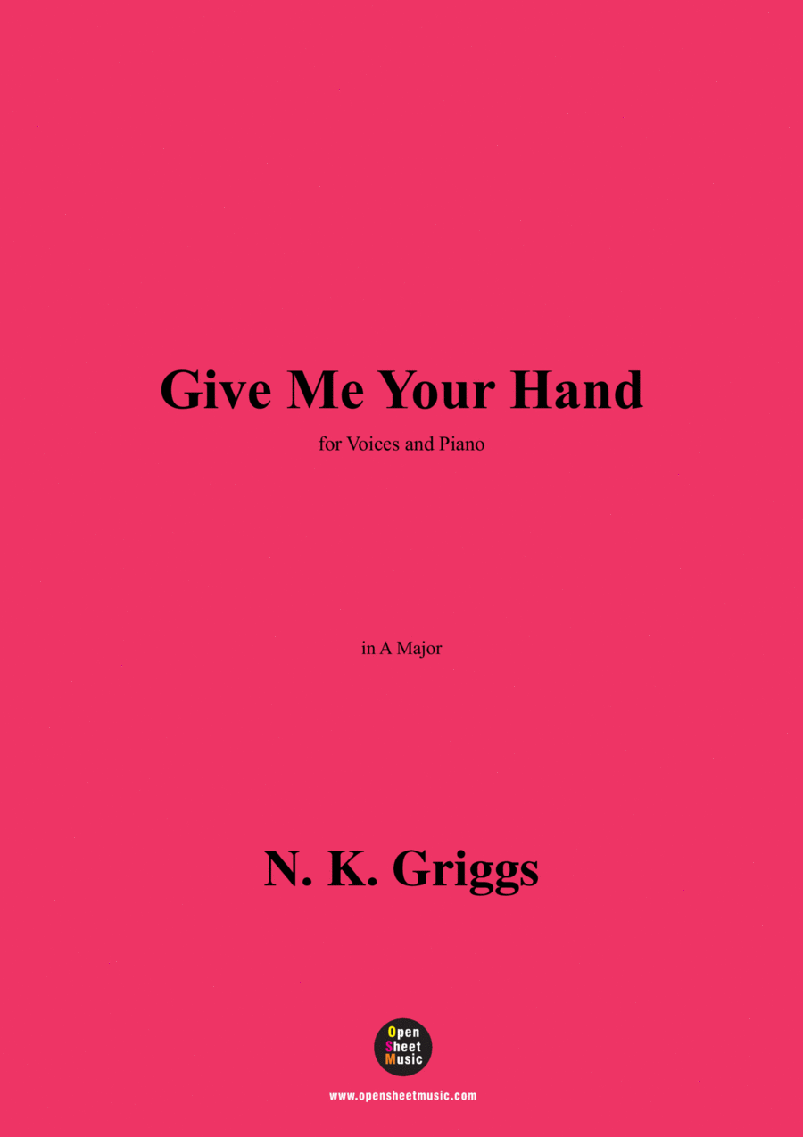 N. K. Griggs-Give Me Your Hand,in A Major Voice scores gallery preview page 1