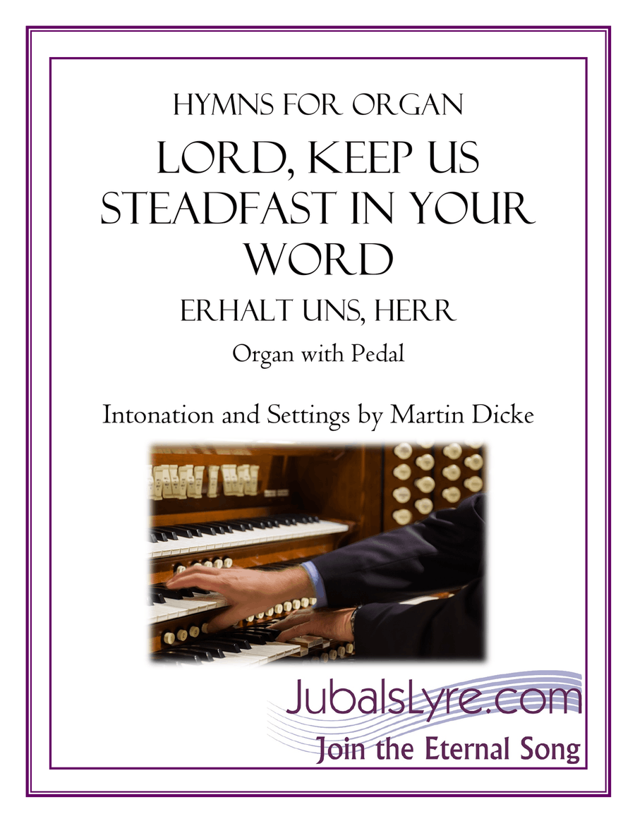 Lord, Keep Us Steadfast in Your Word (Hymns for Organ) Organ Solo scores gallery preview page 1