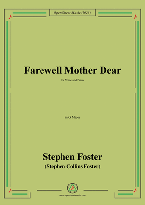 Book cover for S. Foster-Farewell Mother Dear,in G Major