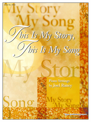 Book cover for This Is My Story, This Is My Song-Digital Download