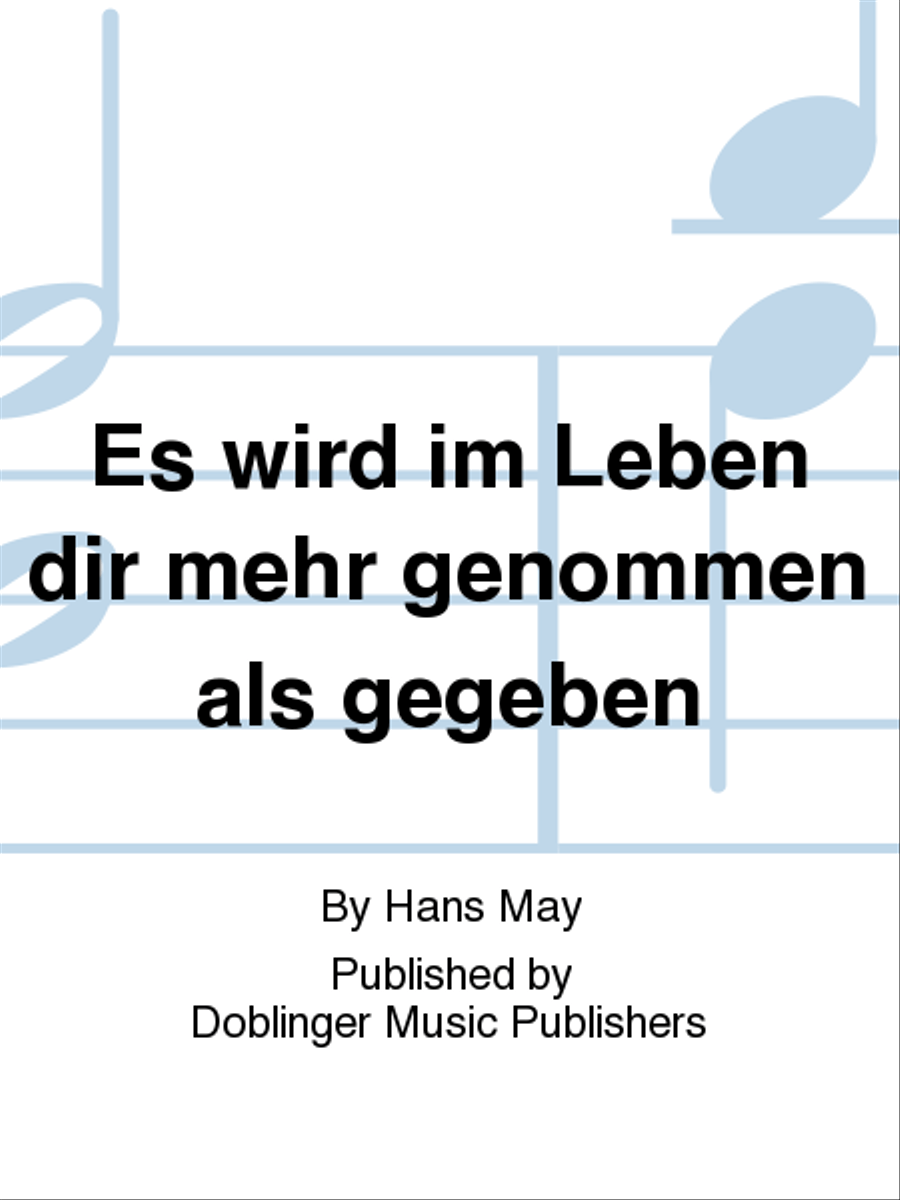 Es wird im Leben dir mehr genommen als gegeben Voice scores gallery preview page 1