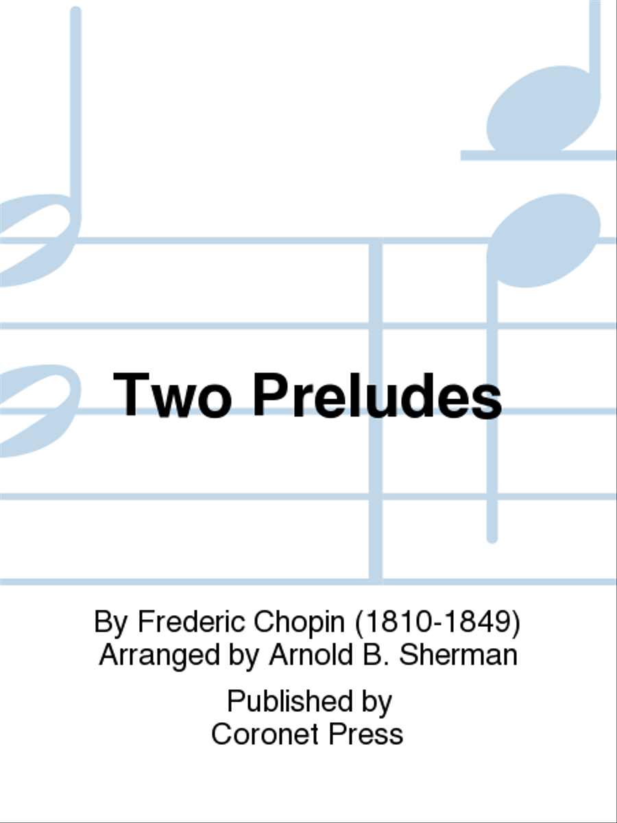 Two Preludes