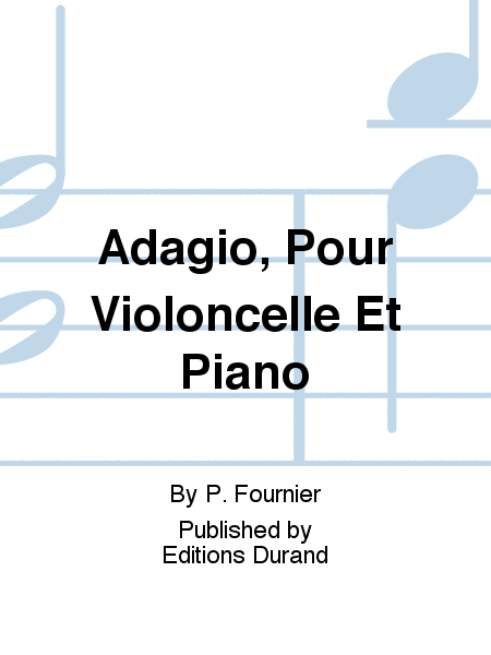 Adagio, Pour Violoncelle Et Piano