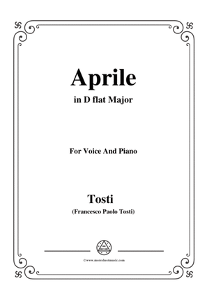 Tosti-Aprile in D flat Major,for Voice and Piano