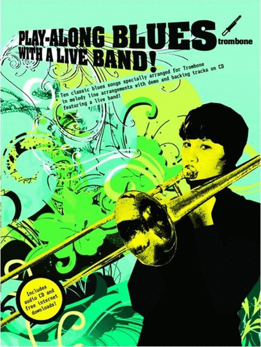 Play-Along Blues With A Live Band! Trombone Book/CD