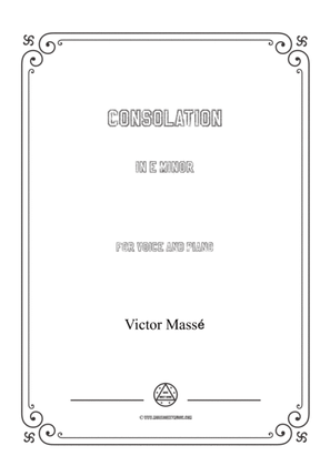 Masse-Consolation in e minor,for Voice and Piano