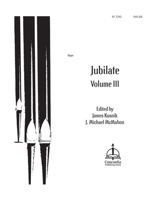 Book cover for Jubilate, Vol. III