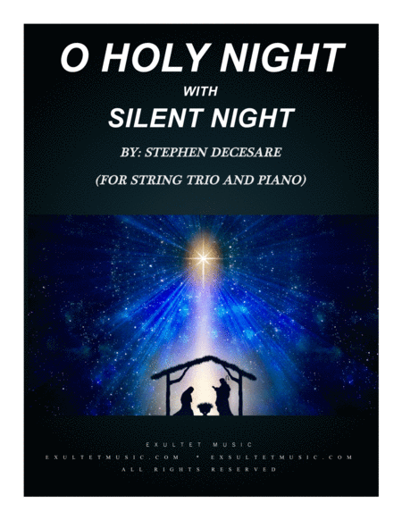 O Holy Night (with "Silent Night" - for String Trio and Piano) image number null