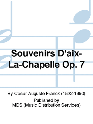 Book cover for Souvenirs d'Aix-la-Chapelle op. 7