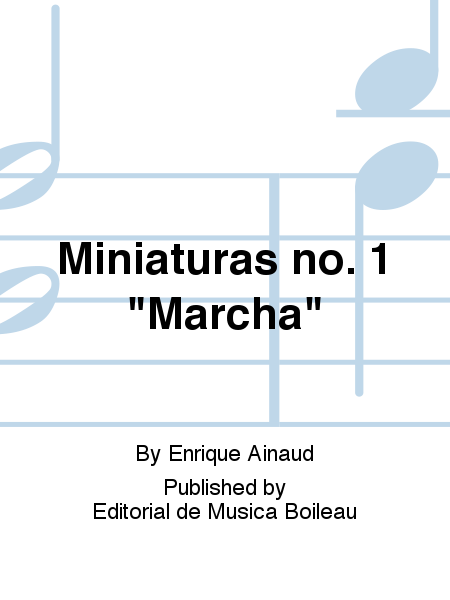 Miniaturas no. 1 "Marcha"