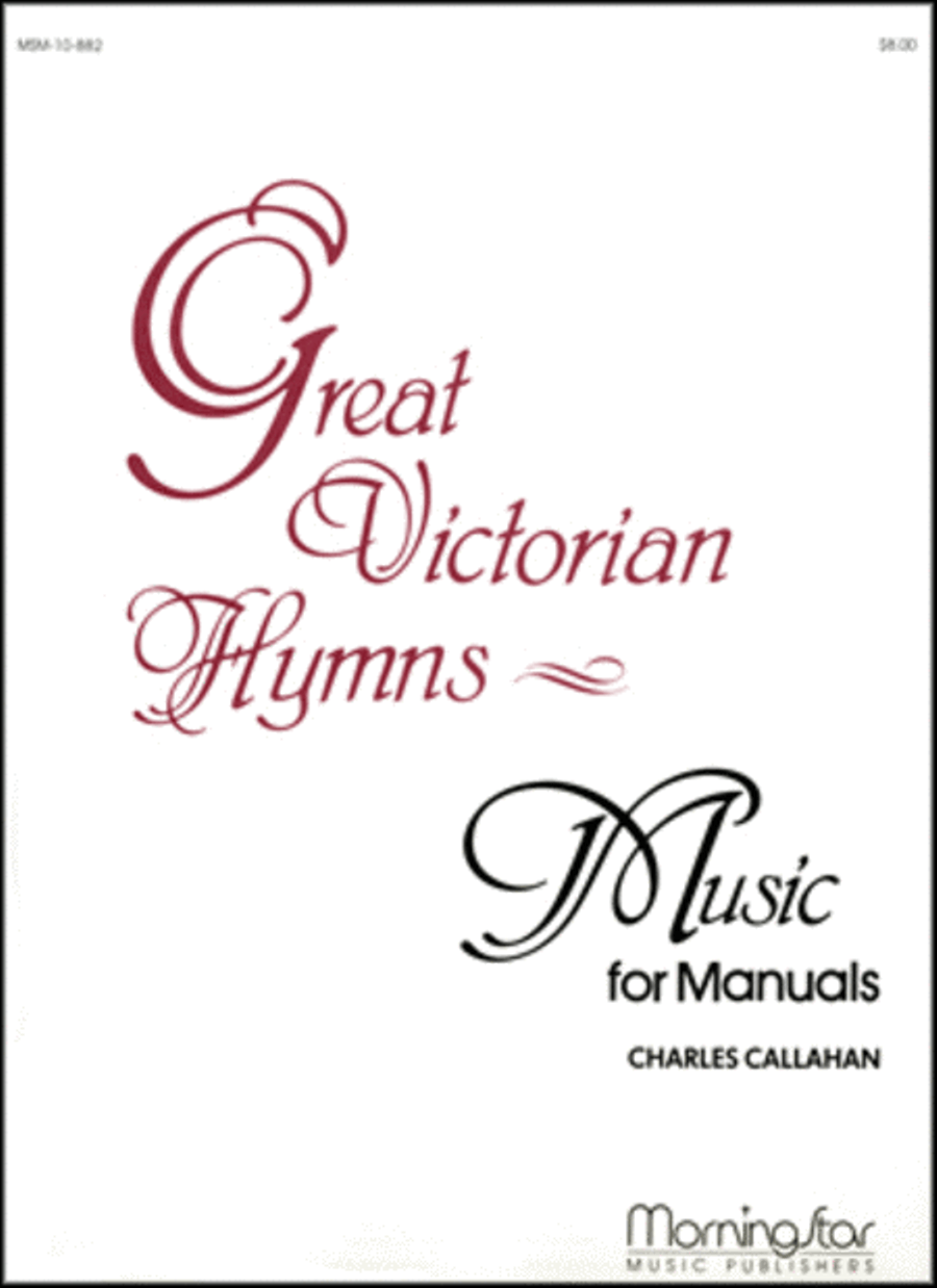 Great Victorian Hymns - Music for Manuals