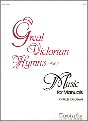 Book cover for Great Victorian Hymns - Music for Manuals