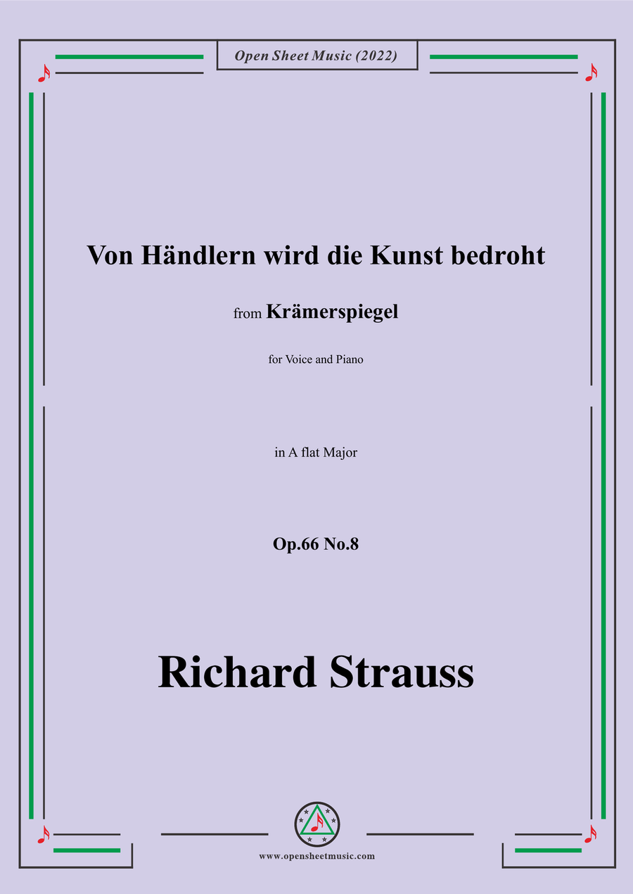 Richard Strauss-Von Händlern wird die Kunst bedroht,in A flat Major,Op.66 No.8for Voice and Piano